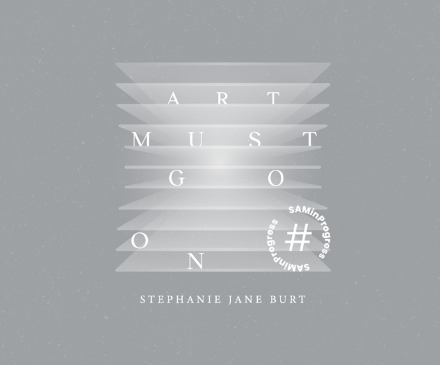Art Must Go On ft. Stephanie Jane Burt