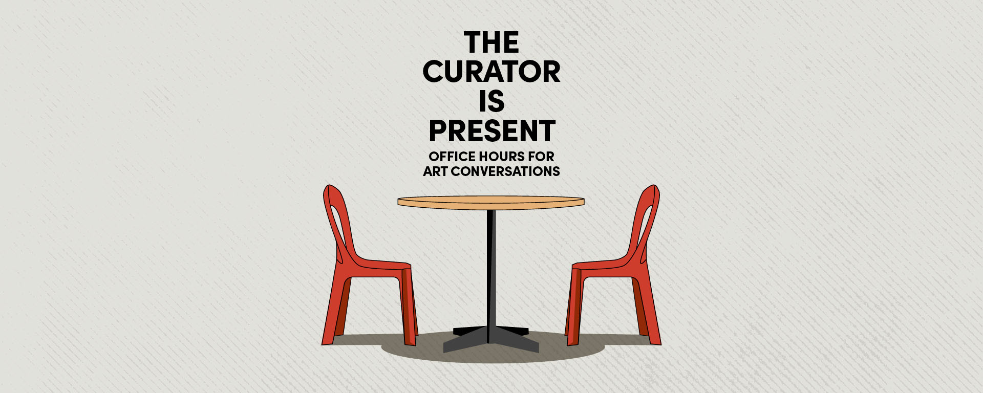 The Curator is Present Office Hours for Art Conversations Singapore