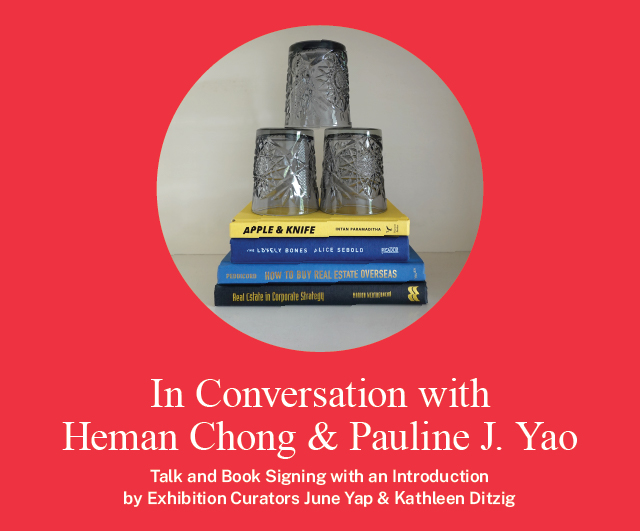[Talk & Book Signing] In Conversation with Heman Chong & Pauline J. Yao