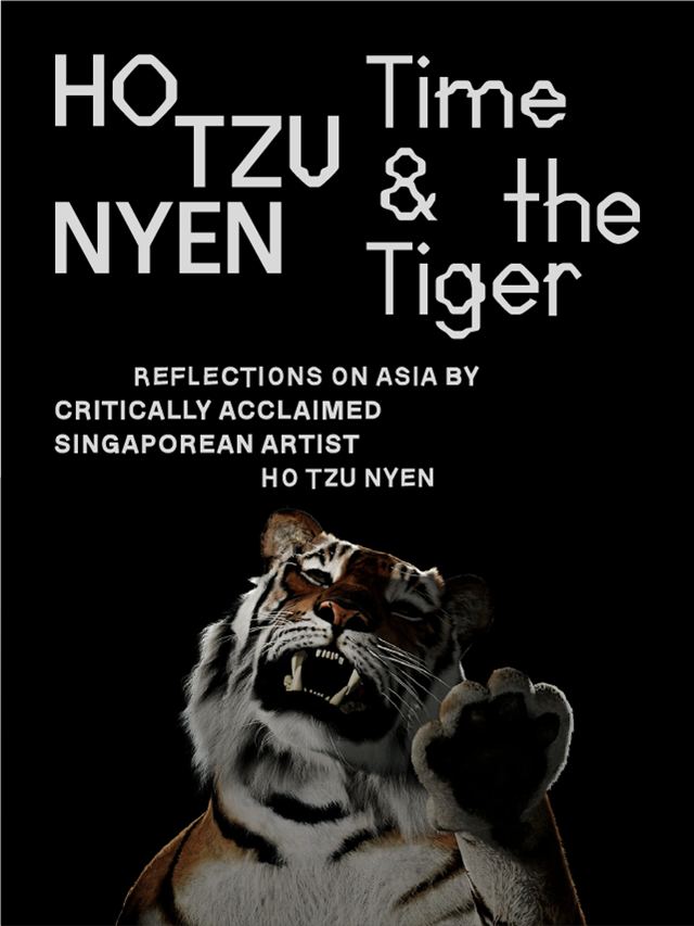 Ho Tzu Nyen: Time & the Tiger