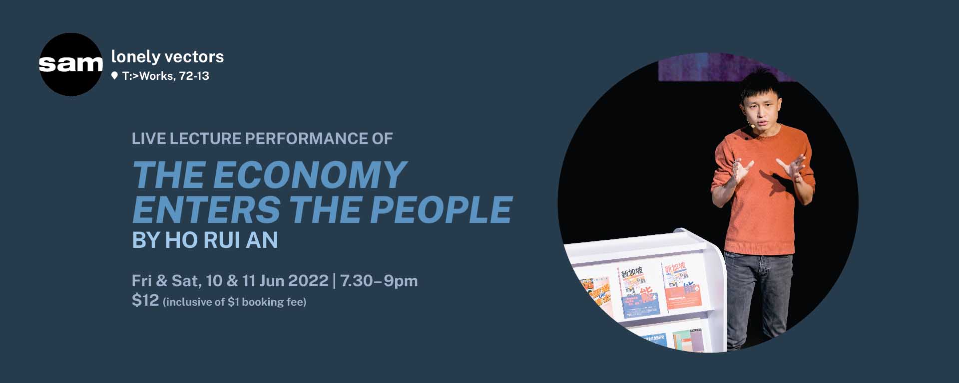 Live lecture performance of The Economy Enters the People by Ho Rui An