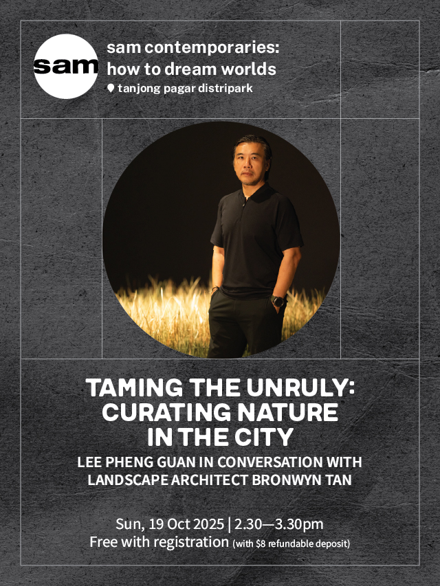 Taming the Unruly: Curating Nature in the City — Lee Pheng Guan in Conversation with Landscape Architect Bronwyn Tan
