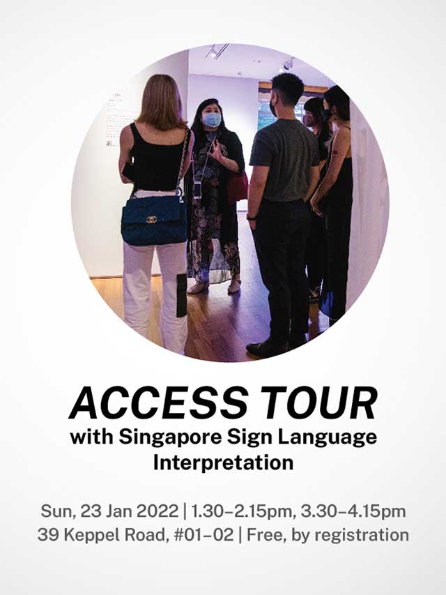 Access Tour with Singapore Sign Language Interpretation