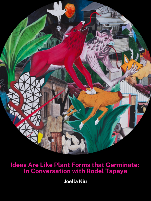 Ideas Are Like Plant Forms that Germinate: In Conversation with Rodel Tapaya