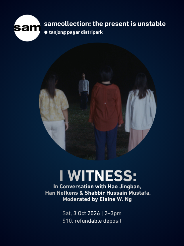 I Witness: In Conversation with Hao Jingban, Han Nefkens and Shabbir Hussain Mustafa, Moderated by Elaine W. Ng