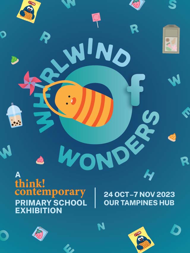 Whirlwind of Wonders: A Think! Contemporary Primary School Exhibition