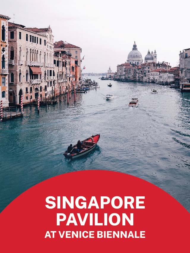 Venice Biennale 2025 Singapore Art Museum