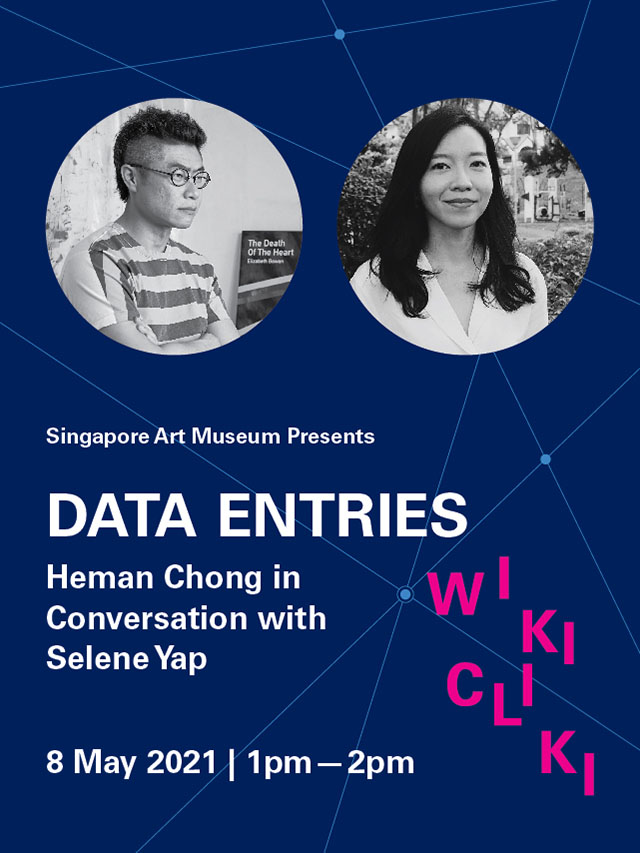 Data Entries: Heman Chong in Conversation with Selene Yap