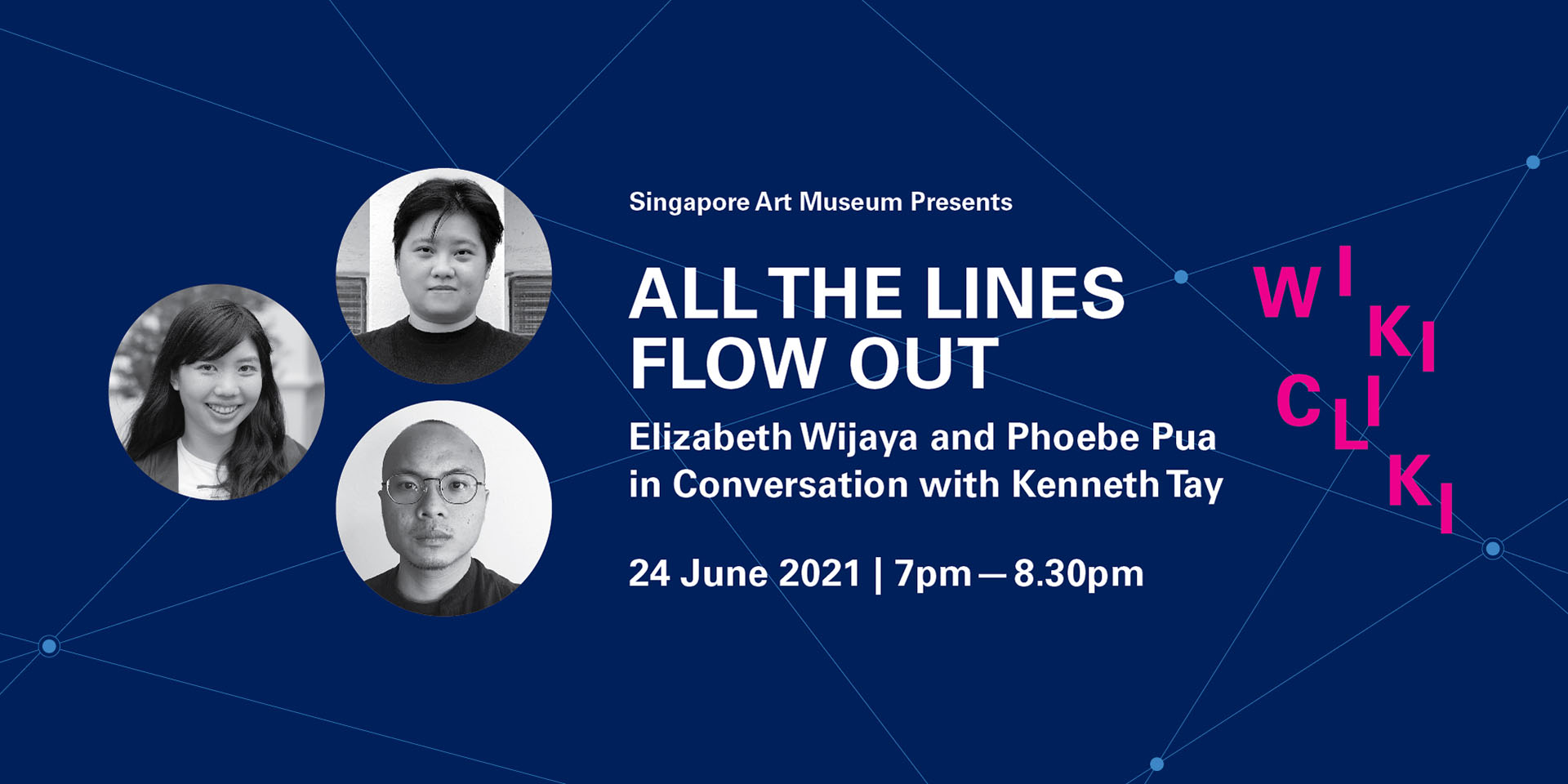 All the Lines Flow Out: Elizabeth Wijaya and Phoebe Pua in Conversation with Kenneth Tay