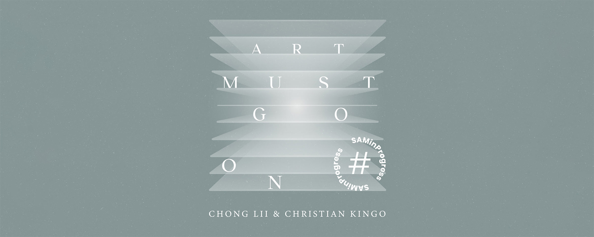 Art Must Go On with Chong Lii and Christian Kingo