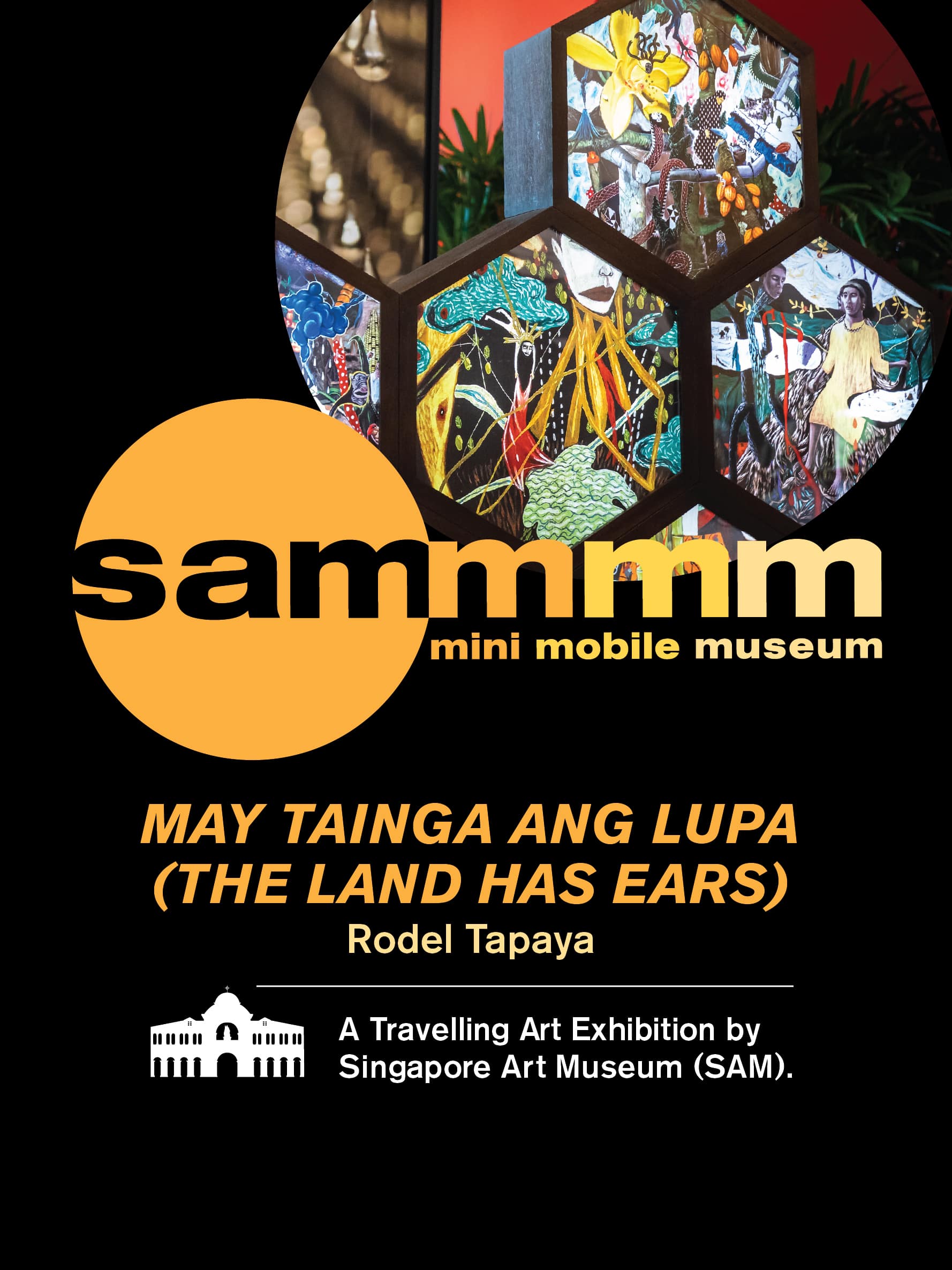 SAM Mini Mobile Museum: 'May Tainga ang Lupa (The Land has Ears)' by Rodel Tapaya
