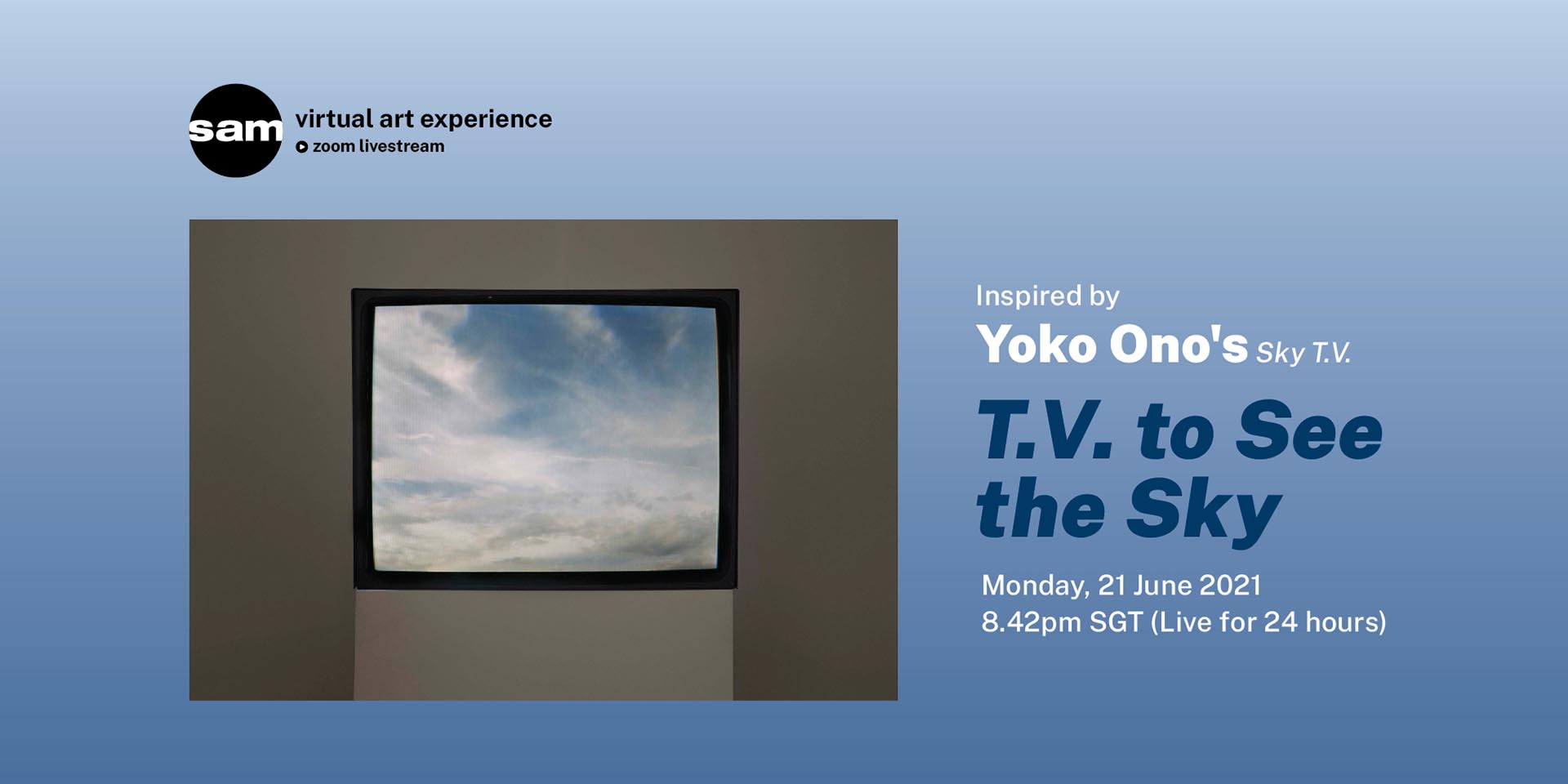 T.V. to See the Sky: Inspired by Yoko Ono’s 'Sky T.V.'
